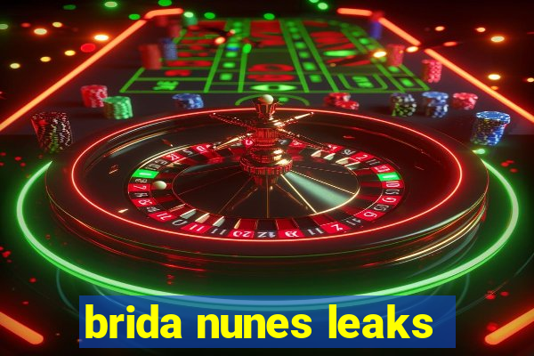 brida nunes leaks